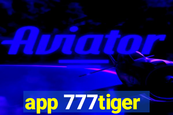 app 777tiger